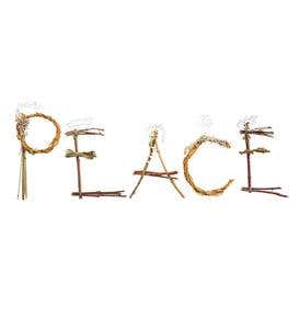 "Peace" Twig Letter Art